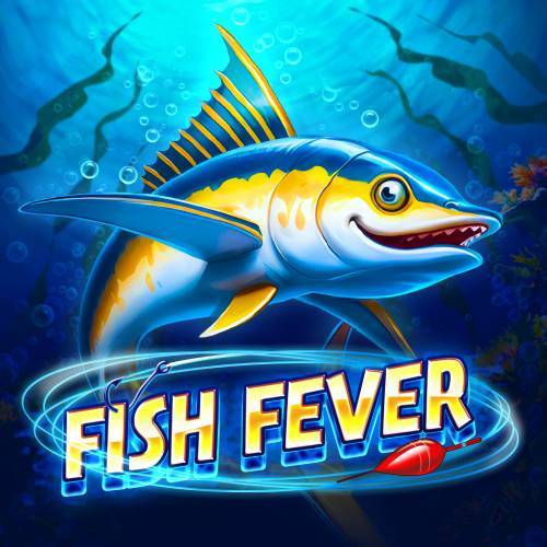 Fish Fever