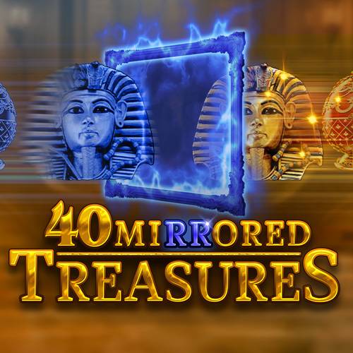 40 Mirrored Treasures