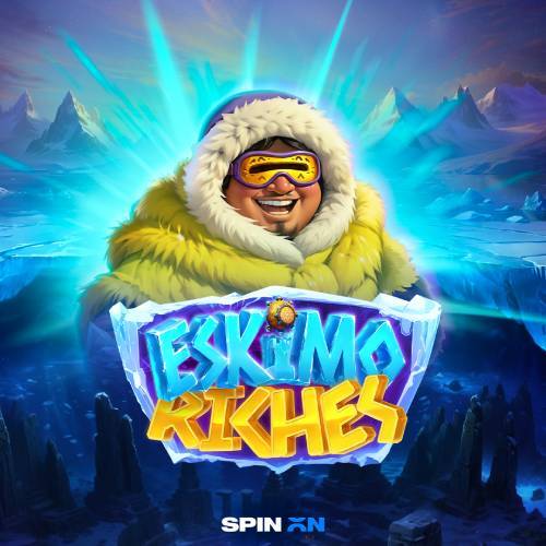 Eskimo Riches
