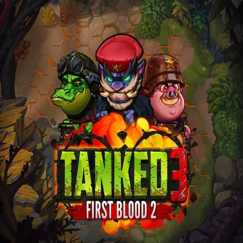 Tanked 3: First Blood 2
