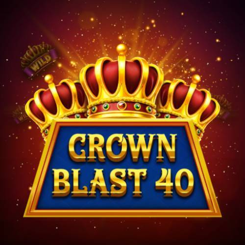 Crown Blast 40